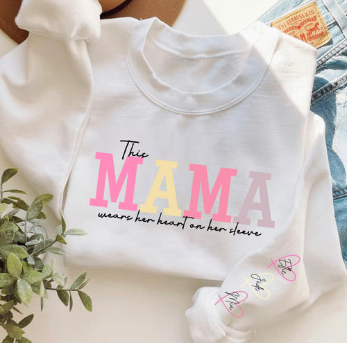 Personalized MAMA Wears Her Heart On Her Sleeve Sweatshirt